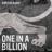 One In A Billion