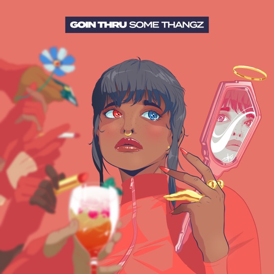 Cover artwork for Goin Thru Some Thangz