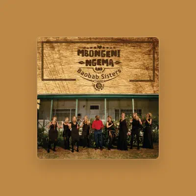 Listen to Mbongeni Ngema and the Baobab Sisters, watch music videos, read bio, see tour dates & more!