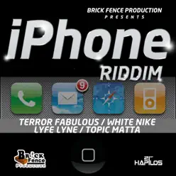 Iphone Riddim - Single - Maxi Priest Iphone Riddim - Single - Maxi Priest