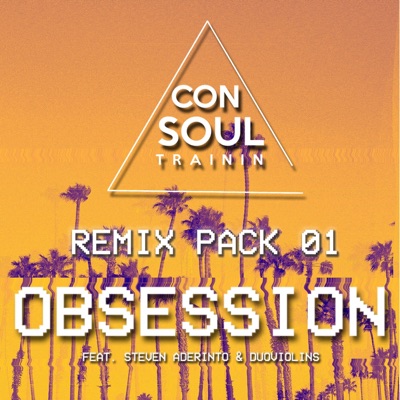 Obsession (Feat. Steven Aderinto & DuoViolins) [Livin R & Noisy.