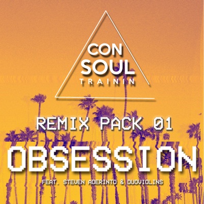 Obsession (Feat. Steven Aderinto & DuoViolins) [Livin R & Noisy.