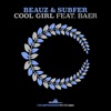 Cool Girl (feat. Baer) - Single