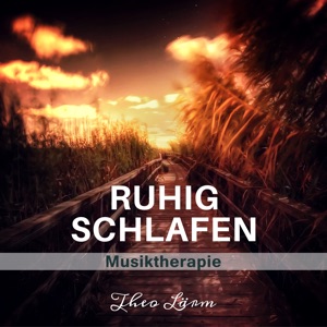 Ruhig Schlafen (Musiktherapie)