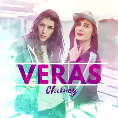 Verás - Single - Chimey