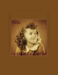 Listen to Pikal, watch music videos, read bio, see tour dates & more!