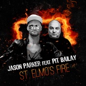St. Elmo's Fire (feat. Pit Bailay) [Housefly Remix] artwork