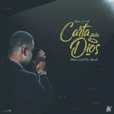 Carta para Dios - Single - Anexo Leiruk