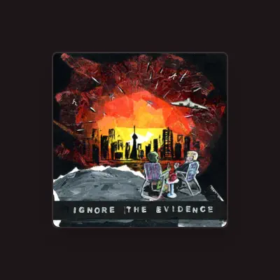 Listen to Ignore the Evidence, watch music videos, read bio, see tour dates & more!