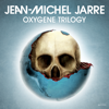 Oxygene Trilogy - Jean-Michel Jarre