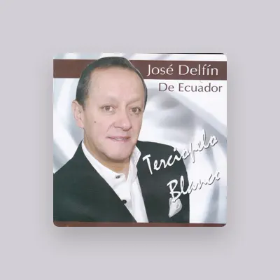 Listen to Jose Delfin De Ecuador, watch music videos, read bio, see tour dates & more!