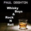 Whisky Boys and Rock 'n' Roll - Single