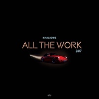 Khaliowe - All the Work