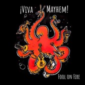 ¡Viva Mayhem! - Better Strangers