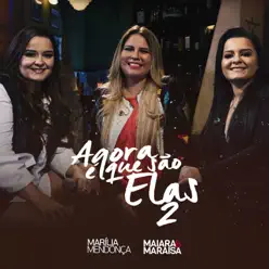 Agora É Que São Elas 2 (Ao Vivo) - Acústico - Marília Mendonça