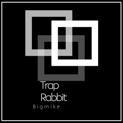 Trap Rabbit - Single