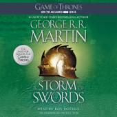 A Storm of Swords: A Song of Ice and Fire: Book Three (Unabridged) - George R.R. Martin Cover Art