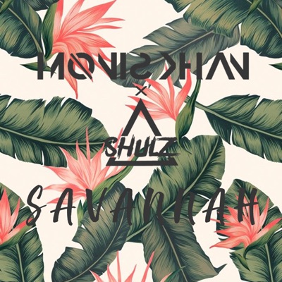 SAVANNAH (feat. Shulz) - Single
