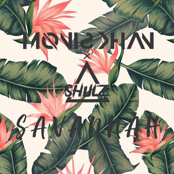 SAVANNAH (feat. Shulz)