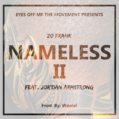 Nameless II (feat. Jor'dan Armstrong) - Single