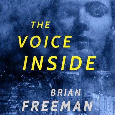 The Voice Inside: A Thriller (Frost Easton, Book 2) (Unabridged)