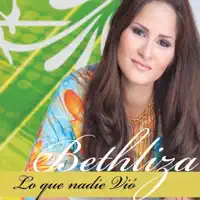 No Tengo Porqué Temer — Bethliza feat. Abraham Velázquez