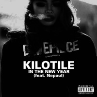 In the New Year (feat. Nepaul) - Single - Kilotile