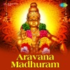 Aravana Madhuram