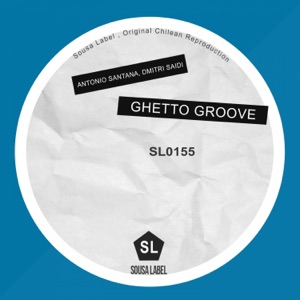 Ghetto Groove - Single