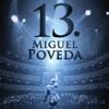 13 - Miguel Poveda
