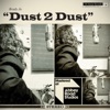 Dust 2 Dust - Single