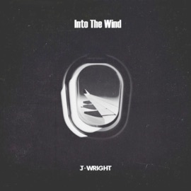 Into the Wind J-Wright