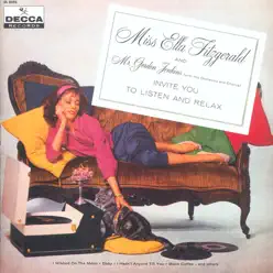 Invite You to Listen and Relax - Ella Fitzgerald