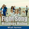 Fight Song (Missionary Mashup)