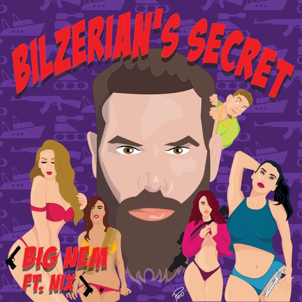 Bilzerian's Secret (feat. Nix) - Single - BIG NEM