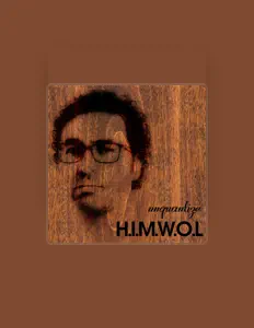Listen to H.I.M.W.O.L, watch music videos, read bio, see tour dates & more!