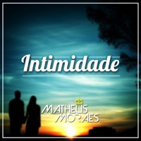 Intimidade - Single - Matheus Moraes