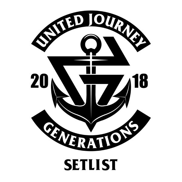 GENERATIONS LIVE TOUR 2018 UNITED JOURNEY SET LIST - Album by