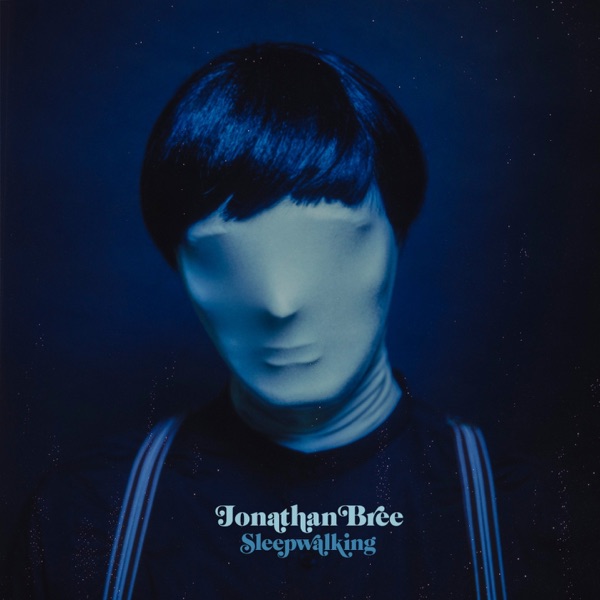 Jonathan Bree - You're So Cool