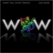 Fairy Tail (Wow! Remix) artwork