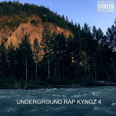 Underground RAP Kyngz VOL 4 - EP