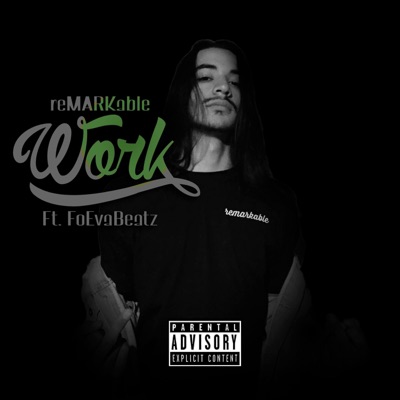 Work (feat. Foeva Beatz) - Single