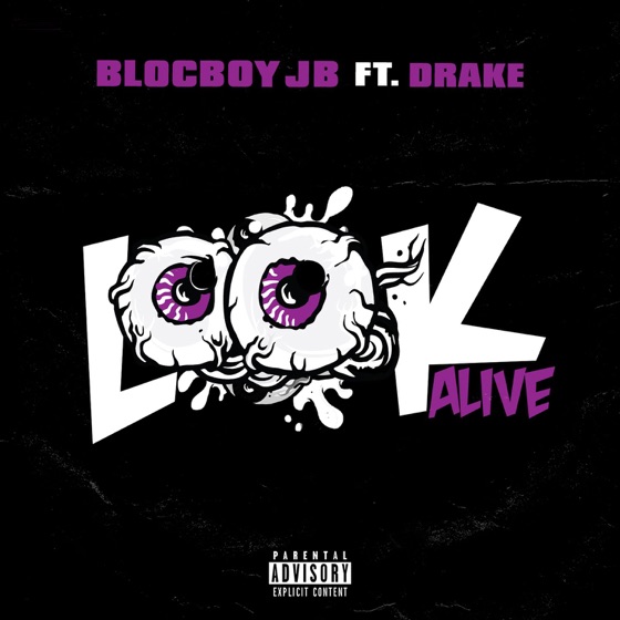 Cover artwork for Look Alive (feat. Drake)