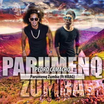 Parumenq Zumba (feat. Hrag) - Single