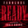 Ready (feat. Chris Brown) - Fabolous