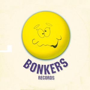Bonkers & Pumpin - Single