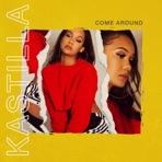 Come Around - Single