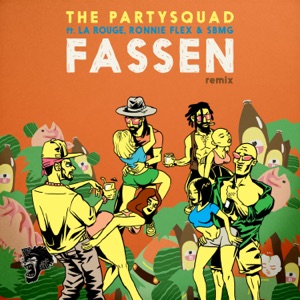 Fassen (feat. La Rouge, Ronnie Flex & SBMG) [Remix]