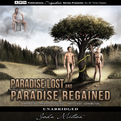 Paradise Lost & Paradise Regained (Unabridged)