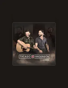 收听 Thiago e Anderson、观看音乐视频、阅读小传、查看巡演日期等 ！